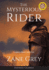 The Mysterious Rider Annotated, Large Print Sastrugi Press Classics