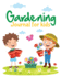 Gardening Journal for Kids Hydroponic Organic Summer Time Container Seeding Planting Fruits and Vegetables Wish List Gardening Gifts for Kids Perfect for New Gardener