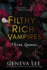 Filthy Rich Vampires: Three Queens (Filthy Rich Vampires, 3)