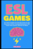 Esl Games for Teens & Adults: No Prep Esl Games for the Classroom. Perfect Teaching Materials for Tefl Lesson Plans (Games, Warmers & Fillers) (Esl Activities)