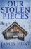 Our Stolen Pieces