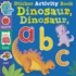 Dinosaur, Dinosaur Abc: Sticker Activity Book