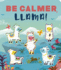 Be Calmer, Llama! : a Rhyming Countdown Book