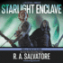 Starlight Enclave: a Novel (Way of the Drow Series, Book 1)