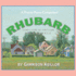 Lake Wobegon U.S.a. : Rhubarb (the Prairie Home Companion Series)