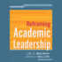 Reframing Academic Leadership