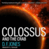 Colossus and the Crab (the Colossus Trilogy )