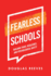 Fearless Schools: Building Trust, Resilience, and Psychological Safety