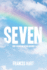 Seven: How I Raised My Seven Children