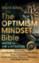 The OPTIMISM MINDSET Bible. Master the Law of Attraction: Manifesting Love Wealth Abundance Success Money. Power of 369 Method. Positive Psychology   Hypnosis   Affirmations. YOUR MIND CREATES