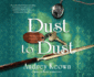 Dust to Dust