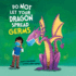 Do Not Let Your Dragon Spread Germs (Do Not Take Your Dragon, 6)