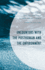 Encounters With the Posthuman and the Environment