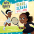 Baby Ballers: Venus and Serena Williams Format: Board Book