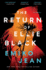 The Return of Ellie Black: a Novel
