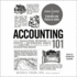 Accounting 101: From Calculating Revenues and Profits to Determining Assets and Liabilities, an Essential Guide to Accounting Basics (the Adams 101 Series)