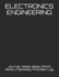 Electronics Engineering: Journal, Notes, Ideas, Action Items, Checklists, Priorities, Log (Engineer Notebook Journal for Business Industry By Discipline Or for College Student Major Courses)