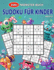 200+ Monster Buch Sudoku Fr Kinder Ab 8-12: Spa Super Monsters Sudoku Buch Schwer Zu Einfach Fr Kinder (Sudoku Books) (German Edition)