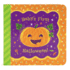 Baby's First Halloween Greeting Card Board Book (Includes Envelope and Foil Sticker) for Newborns, 0-12 Months (Little Bird Greetings Keepsake Book)