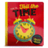 How to Tell Time (Children's Interactive Daily Task Instructional Board Books)