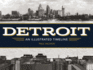 Detroit: an Illustrated Timeline