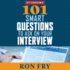101 Smart Questions to Ask on Your Interview (Cd)