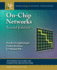 On-Chip Networks: Second Edition (Synthesis Lectures on Computer Architecture)
