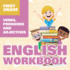 First Grade English Workbook Verbs, Pronouns and Adjectives