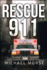 Rescue 911: Tales From a First Responder