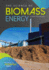 The Science of Biomass Energy (Science of Renewable Energy)
