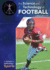 The Science and Technology of Football (Science and Technology of Sports)