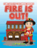 Fire is Out! : Fire Safety Coloring Books