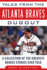 Tales From the Atlanta Braves Dugout: a Collection of the Greatest Braves Stories Ever Told (Tales From the Team)