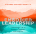 Embodied Leadership Format: Cd-Audio