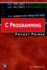 C Programming Pocket Primer