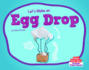 Let's Make an Egg Drop