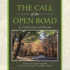 The Call of the Open Road a Collection of Poems