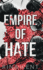 Empire of Hate: Special Edition Print (Hardback Or Cased Book)