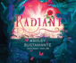 Radiant (Volume 2) (the Color Theory)