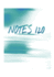 Notes 120: (7" X 10") Notebook (120 Pages-Composition Notepad)