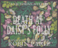 Death at Daisy's Folly a Victorian Mystery Book 3