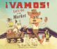 Vamos! Let's Go to the Market (World of Vamos! )
