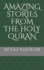 Amazing Stories from the Holy Quran