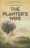 The Planter's Wife