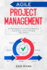 Agile Project Management: Methodology. A Comprehensive Beginner's Guide to Scrum, Kanban, XP, Crystal, FDD, DSDM