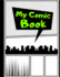 My Comic Book: Blank Comic Strips to Make Your Own Comics | Art and Drawing for Kids | Neon Green