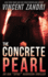 The Concrete Pearl: A Gripping Ava Spike Harrison Thriller