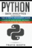 Python Data Analytics: 3 Books in 1: The Beginner's Real-World Crash Course+A Hands-on Guide Beyond The Basics+The Expert's Guide to Real-World Solutions