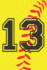 13 Journal: a Softball Jersey Number #13 Thirteen Notebook for Writing and Notes: Great Personalized Gift for All Players, Coaches, and Fans (Yellow Red Black Ball Print)