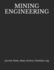 Mining Engineering: Journal, Notes, Ideas, Actions, Checklists, Log (Engineer Notebook Journal for Business Industry By Discipline Or for College Student Major Courses)